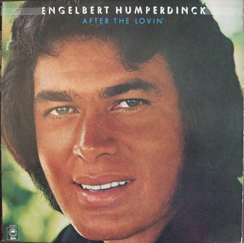 Engelbert Humperdinck - After The Lovin' - Epic, MAM - PE 34381 - LP, Album, RE 1287277923