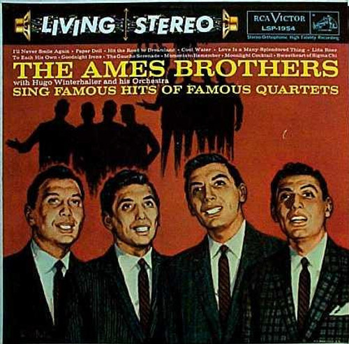 The Ames Brothers - Famous Hits Of Famous Quartets (LP)