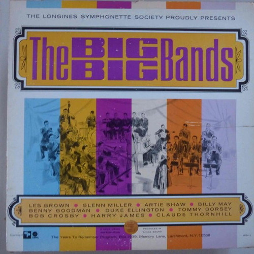 The Longines Symphonette - The Big Big Bands - Longines Symphonette Society - SYS 5374 - LP, Album 1291186353