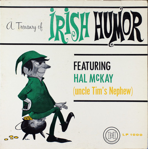 Hal McKay - A Treasury Of Irish Humor - Humor International Inc - LP 1000 - 12" 1291190298
