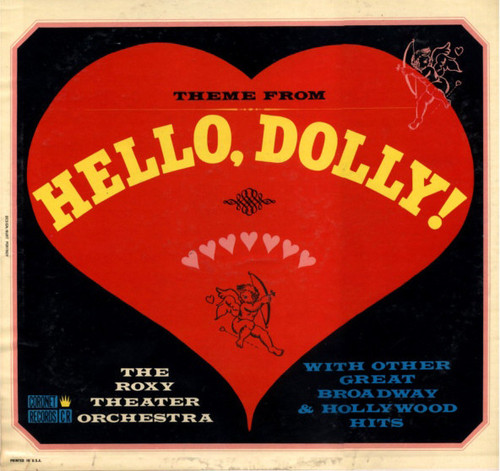The Roxy Theater Orchestra - Theme From Hello, Dolly! (LP, Album, Mono)