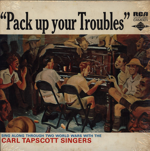 Carl Tapscott Singers - Pack Up Your Troubles - RCA Camden - CASX-2527 - LP, RE 1296079983