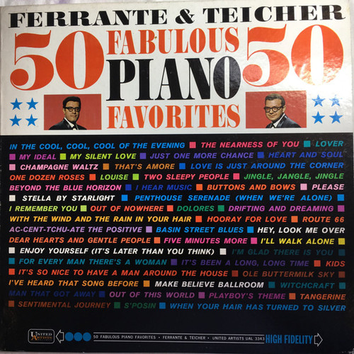 Ferrante & Teicher - 50 Fabulous Piano Favorites - United Artists Records - UAL 3343 - LP, Mono 1304588641