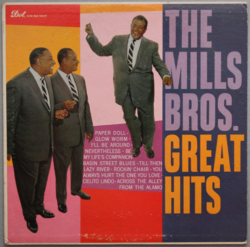 The Mills Brothers - The Mills Bros. Great Hits - Dot Records - DLP 3157 - LP, Album, Mono, Ind 1304608657