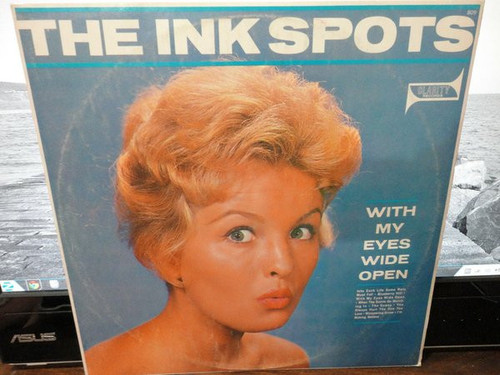 The Ink Spots - With My Eyes Wide Open - Clarity Records (2) - 809 - LP, Comp 1308976186