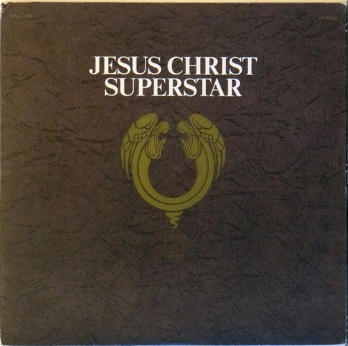 Andrew Lloyd Webber And Tim Rice - Jesus Christ Superstar - Decca, Decca - DXA 7206, DXSA 7206 - 2xLP, Album 1309049638