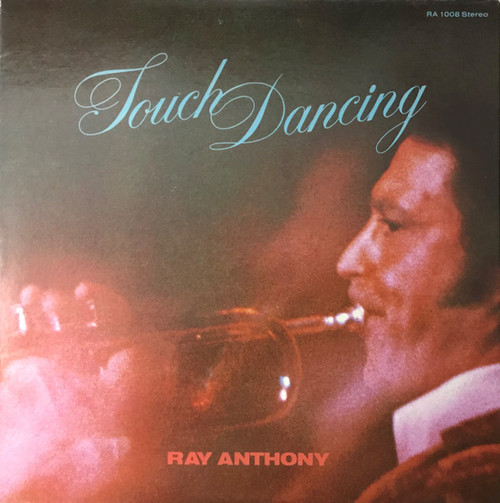 Ray Anthony - Touch Dancing - Aero Space Records, Aero Space Records - RA 1008, RA-1008 - LP 1314947023