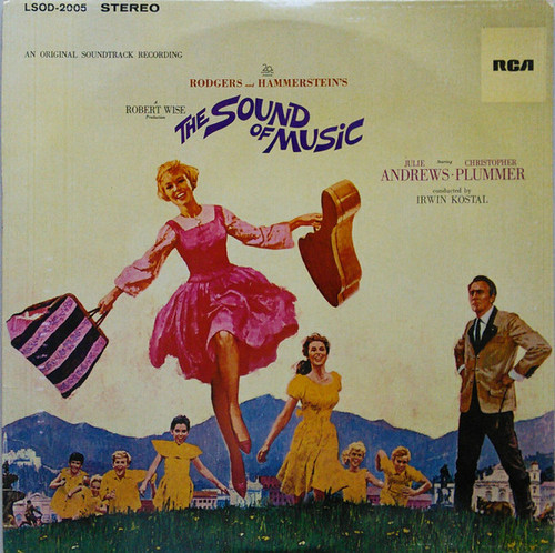 Rodgers & Hammerstein / Julie Andrews, Christopher Plummer, Irwin Kostal - The Sound Of Music (An Original Soundtrack Recording) - RCA Victor - LSOD-2005 - LP, Album 1314952990