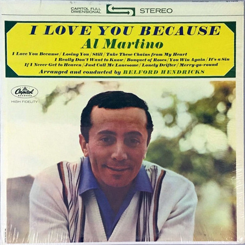 Al Martino - I Love You Because - Capitol Records, Capitol Records - ST 1914, ST-1914 - LP, Album, Scr 1319428111