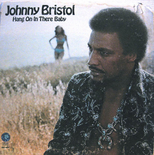 Johnny Bristol - Hang On In There Baby (LP, Album)
