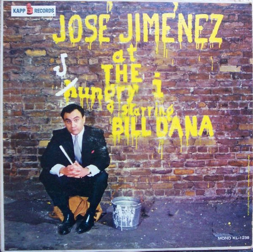 Jose Jimenez (3) - José Jiménez At The Hungry I - Kapp Records - KL-1238 - LP, Mono 1334203948