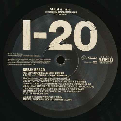 I-20 Featuring Ludacris & Bone Crusher (2) - Break Bread (12")