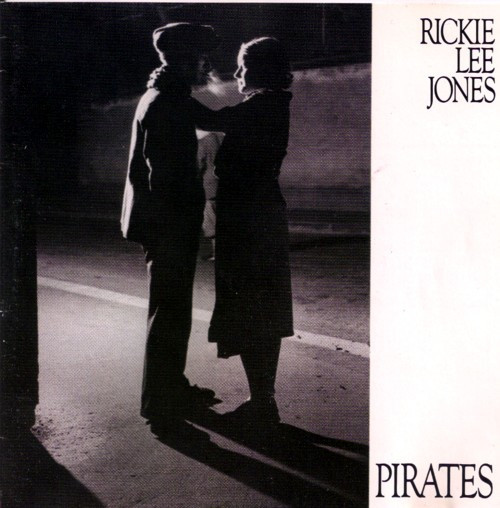 Rickie Lee Jones - Pirates - Warner Bros. Records - BSK 3432 - LP, Album 1353632689