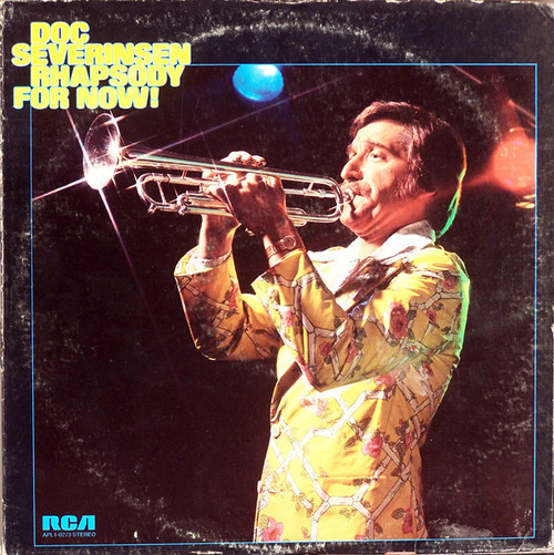 Doc Severinsen - Rhapsody For Now! - RCA, RCA Victor - APL1-0273 - LP, Album 1355258968