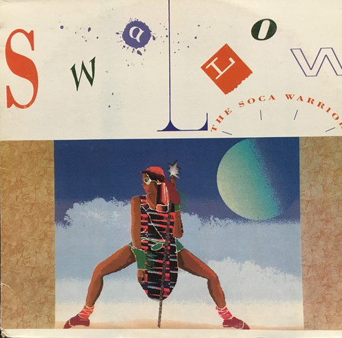 Swallow (4) - The Soca Warrior - Charlie's Records - SCR 3519 - LP, Album 1355486086