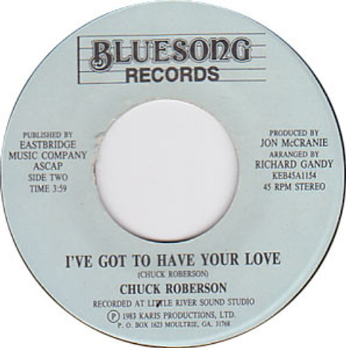 Chuck Roberson - You Don't Love Me / I've Got To Have Your Love (7")