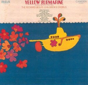 The Richard Wolfe Children's Chorus - Yellow Submarine And Other Big Hits For Little People (LP)