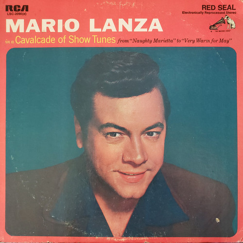 Mario Lanza - Mario Lanza in a Cavalcade of Show Tunes (LP, Album, RE)