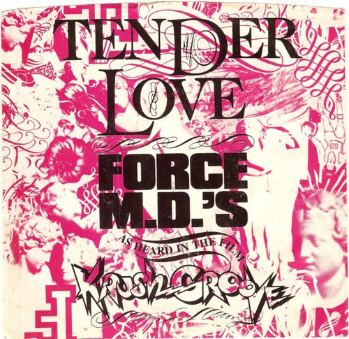Force MD's - Tender Love - Warner Bros. Records - 7-28818 - 7", Single, Spe 1380243886