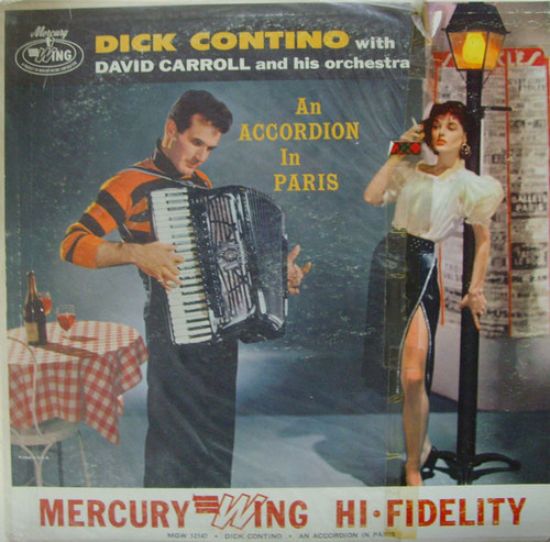 Dick Contino With David Carroll And His Orchestra* - An Accordion In Paris (LP, Album, Mono)