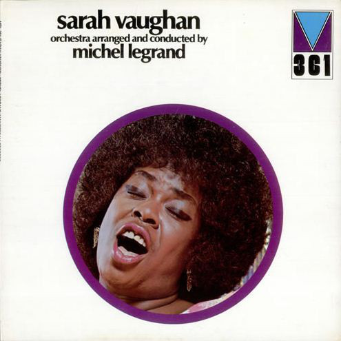 Sarah Vaughan and Michel Legrand - Orchestra Arranged And Conducted By Michel Legrand (LP, Album, Gat)