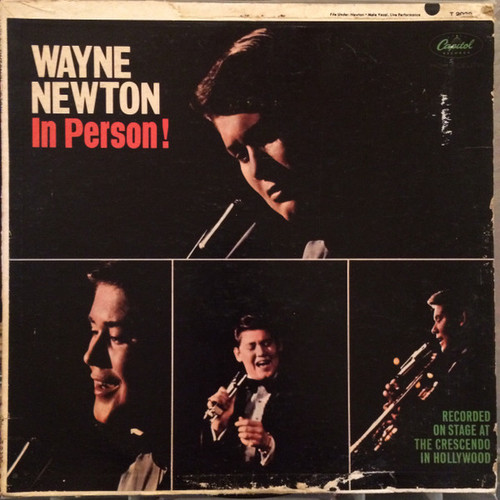 Wayne Newton - In Person! - Capitol Records, Capitol Records - T 2029, T-2029 - LP, Album, Mono, Scr 1386374770