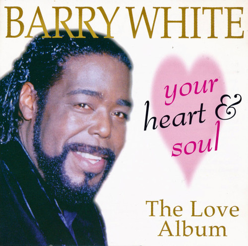 Barry White - Your Heart And Soul - Prism Leisure Corporation - PLATCD 210 - CD, Album 1387783759
