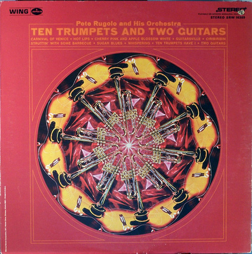 Pete Rugolo Orchestra - Ten Trumpets And Two Guitars - Mercury Wing, Mercury Wing - SRW 16389, SRW-16389 - LP, Album, RE 1387915354
