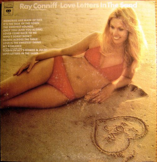 Ray Conniff And The Singers - Love Letters In The Sand (LP, Comp)