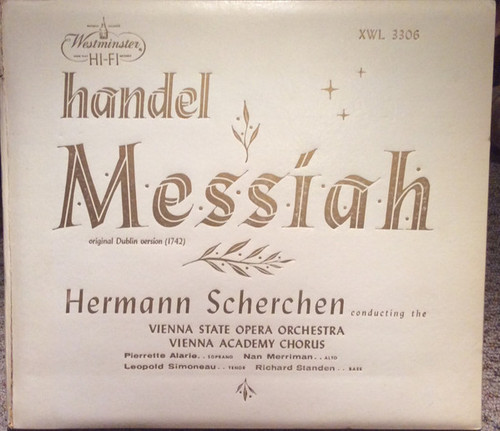 Georg Friedrich Händel, Hermann Scherchen Conducting The Orchester Der Wiener Staatsoper, Wiener Akademie Kammerchor - Messiah - Westminster - XWL 3306 - 3xLP, Album, Mono + Box 1398784312