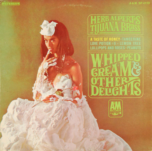 Herb Alpert & The Tijuana Brass - Whipped Cream & Other Delights - A&M Records, A&M Records - SP 4110, SP4110 - LP, Album 1402582966