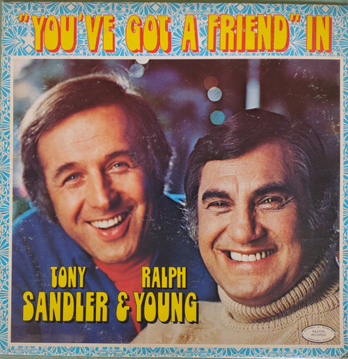 Sandler & Young - You've Got A Friend In - Ralton Records - SY 301 - LP 1403272714