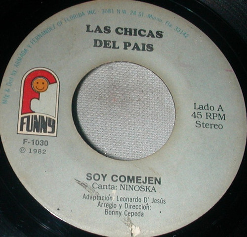 Las Chicas Del Pais - Soy Comejen - Funny - F-1030 - 7" 1408521421