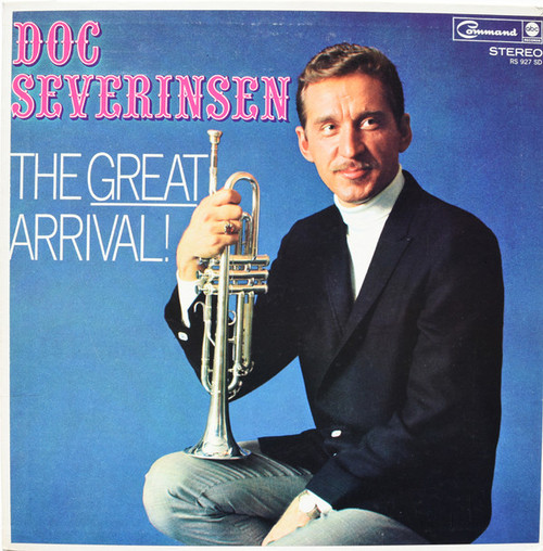 Doc Severinsen - The Great Arrival! - Command, Command, Command, Command, ABC Records - SMAS-91395, SMAS 91395, 91395, RS 927 SD - LP, Album, Club, Gat 1413507292