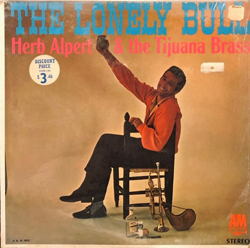 Herb Alpert & The Tijuana Brass - The Lonely Bull - A&M Records, A&M Records - A & M 101S, SP 101 - LP, Album, RE, Pit 1454649085