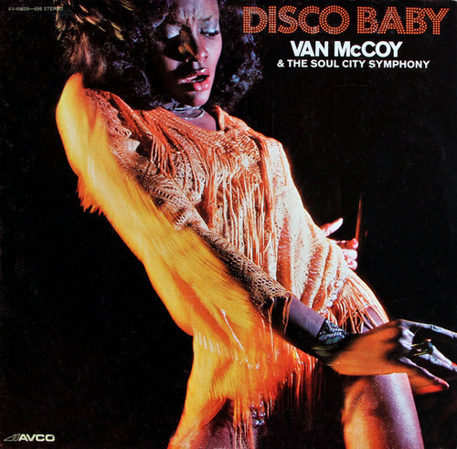 Van McCoy & The Soul City Symphony - Disco Baby - Avco - AV-69006-698 - LP, Album, PRC 1455764431