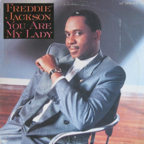 Freddie Jackson - You Are My Lady (12", Single)
