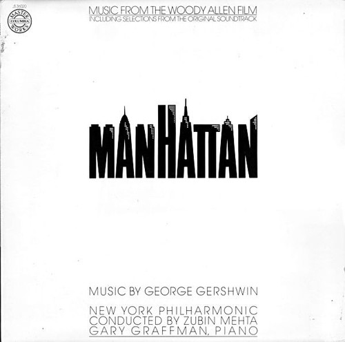 George Gershwin - New York Philharmonic* Conducted By Zubin Mehta With Gary Graffman - Music From The Woody Allen Film "Manhattan" (LP, Album)