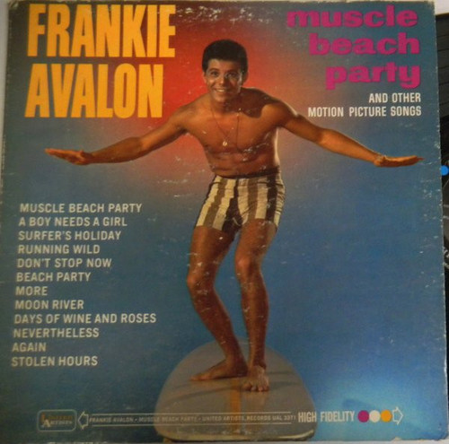 Frankie Avalon - Muscle Beach Party And Other Motion Picture Songs - United Artists Records - UAL 3371 - LP, Album, Mono 1469915164