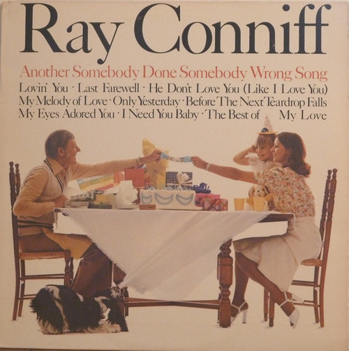 Ray Conniff - Another Somebody Done Somebody Wrong Song (LP)