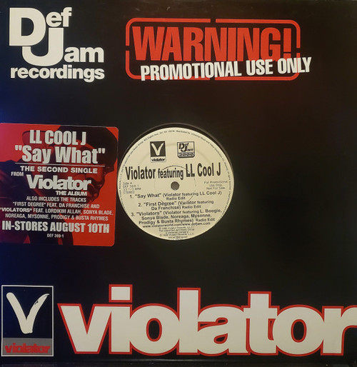 Violator (3) - Say What / First Degree / Violators - Def Jam 2000 - DEF 369-1 - 12", Promo 1476401059