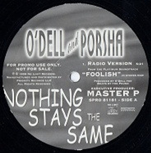 O'Dell & Porsha (3) - Nothing Stays The Same (12", Promo)