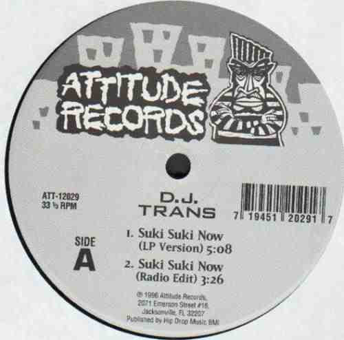 D.J. Trans* - Suki Suki Now (12")