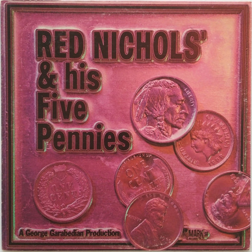 Red Nichols And His Five Pennies - Red Nichols And His Five Pennies - Mark56 Records - 612 - LP, Comp 1478896921