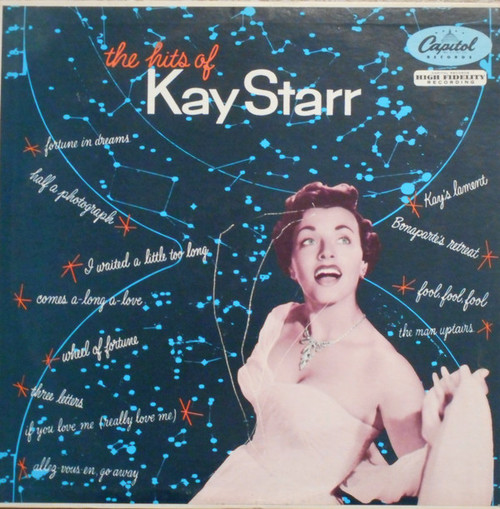 Kay Starr - The Hits Of Kay Starr - Capitol Records, Capitol Records, Capitol Records - T 415, T415, T-415 - LP, Comp, Mono, RP, Scr 1478940865