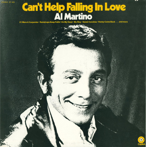 Al Martino - Can't Help Falling In Love - Capitol Records - ST-405 - LP 1481905393