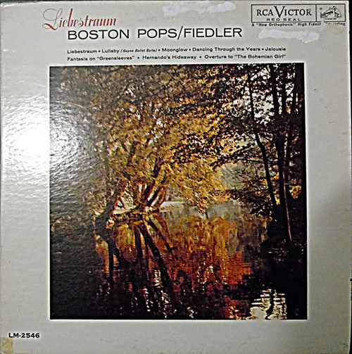 The Boston Pops Orchestra / Arthur Fiedler - Liebestraum - RCA Victor Red Seal - LM-2546 - LP, Mono 1481975830