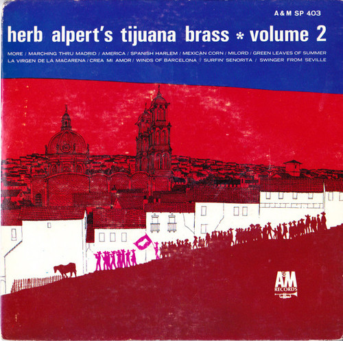 Herb Alpert's Tijuana Brass* - Herb Alpert's Tijuana Brass, Vol. 2 (7", Jukebox)