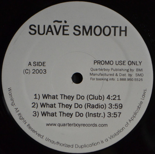 Suave Smooth (2) - What They Do (12", Promo)