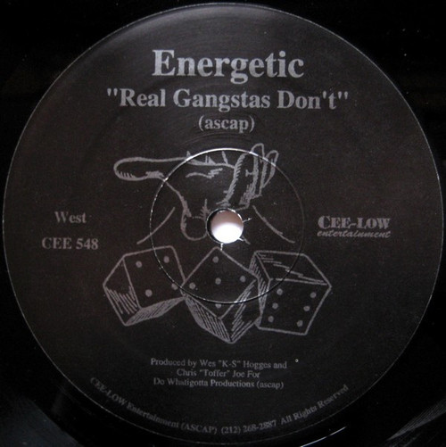 Energetic (3) - Real Gangstas Don't / So Test Me (12")